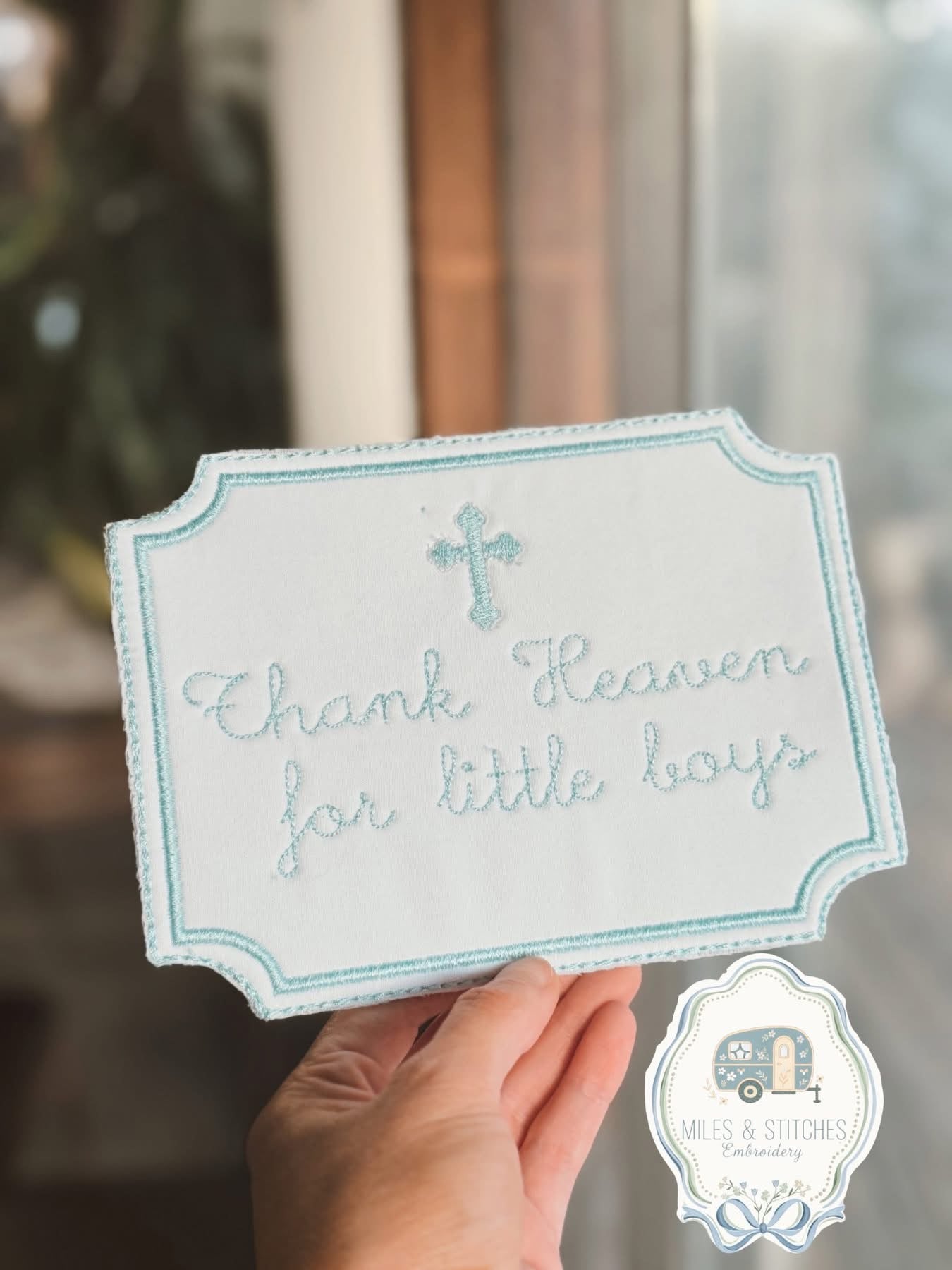 Thank Heaven embroidered plaque