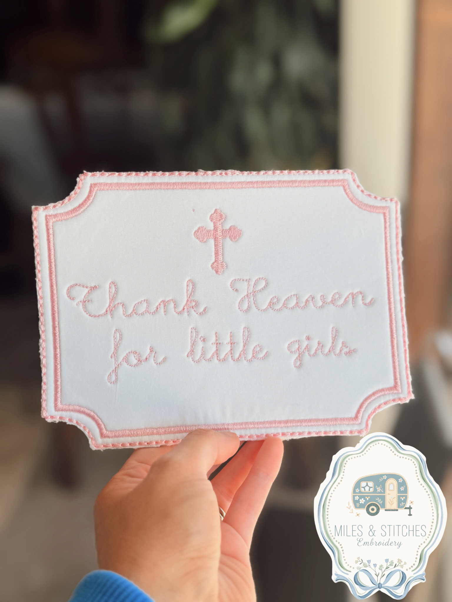 Thank Heaven embroidered plaque